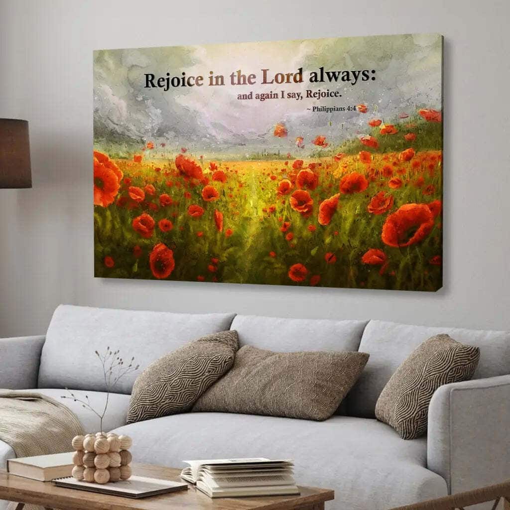 Philippians 44 Rejoice In The Lord Always Poppies Canvas Wall Art Philippians 44 Rejoice In The Lord Always Poppies Canvas Wall Art
