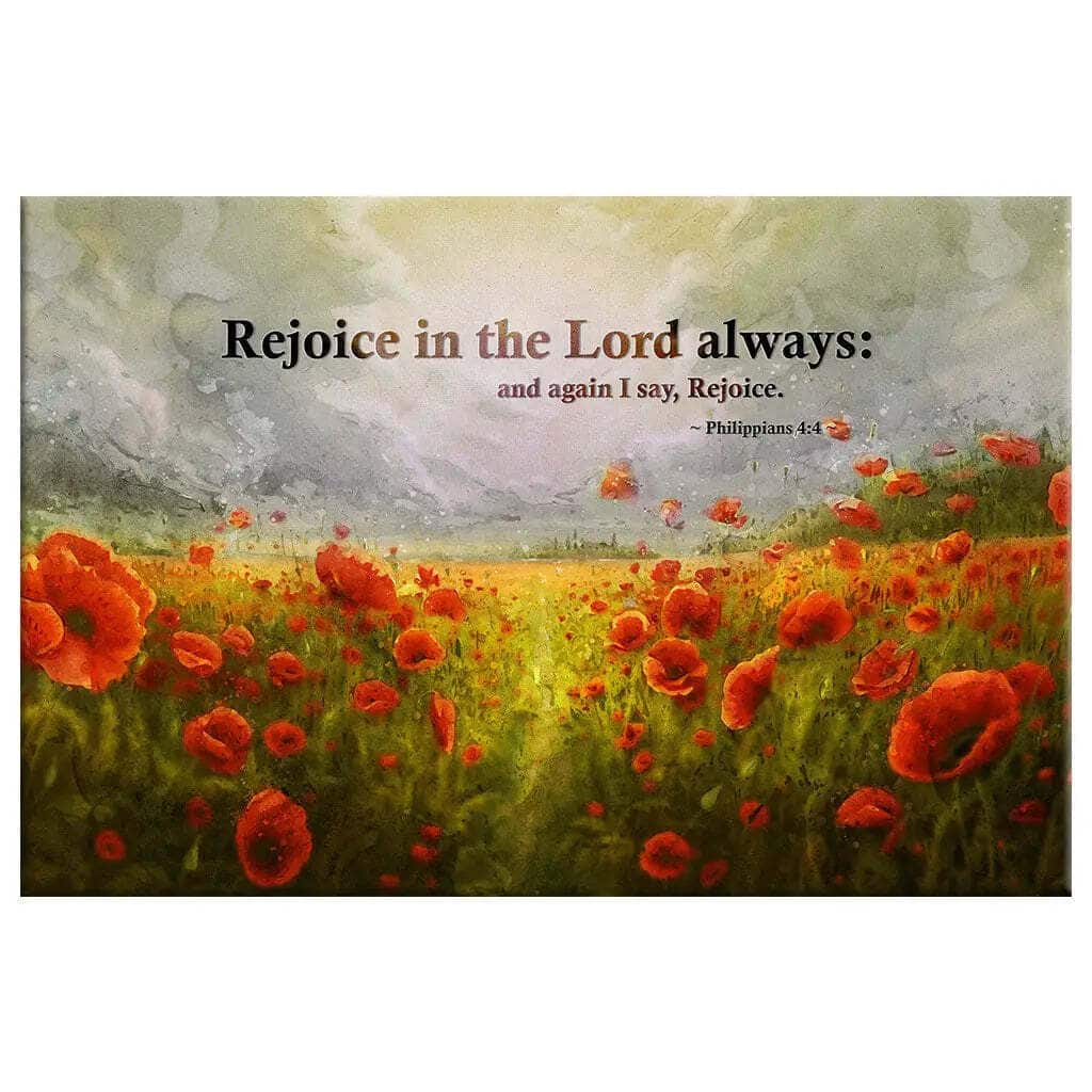 Philippians 44 Rejoice In The Lord Always Poppies Canvas Wall Art Philippians 44 Rejoice In The Lord Always Poppies Canvas Wall Art
