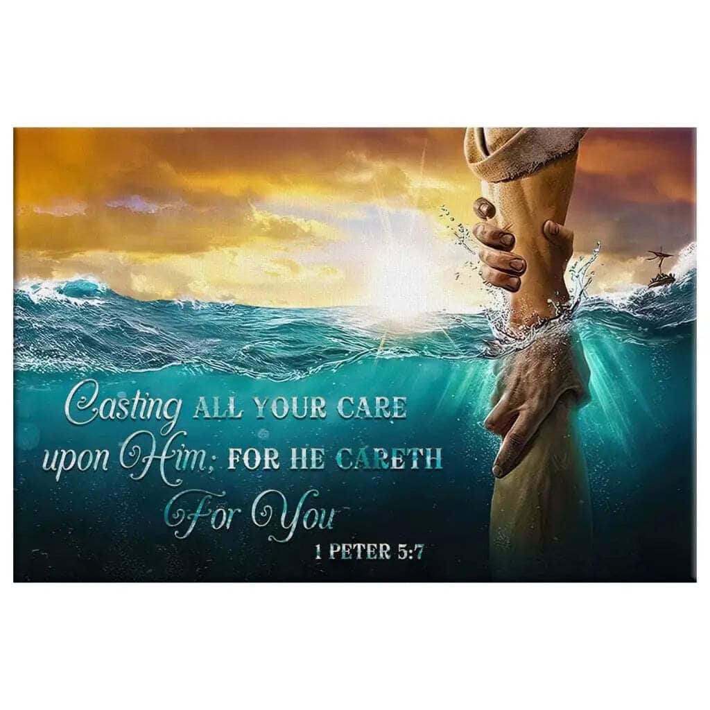 Casting All Your Care Upon Him 1 Peter 57 Jesus's Hand Canvas Wall Art Casting All Your Care Upon Him 1 Peter 57 Jesus's Hand Canvas Wall Art