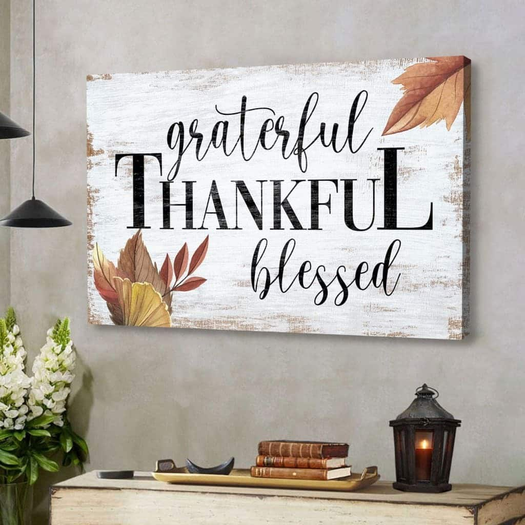 Grateful Thankful Blessed Fall Christian Canvas Wall Art