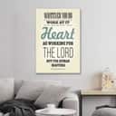 Working For The Lord Colossians 3:23 Christian Canvas Print Working For The Lord Colossians 3:23 Christian Canvas Print