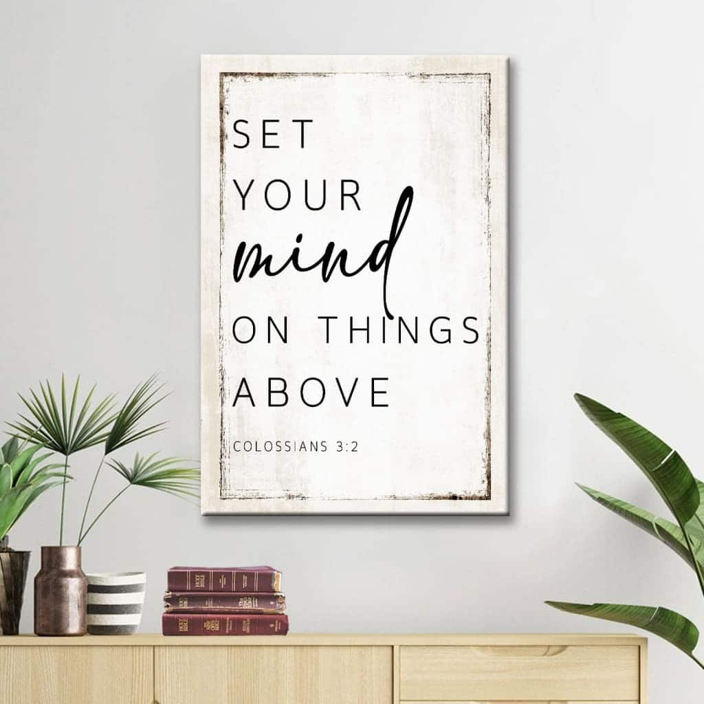 Colossians 3:2 NKJV Set Your Mind On Things Above Christian Canvas Print