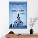 I Will Call Upon The Lord Country Church Christian Canvas Print I Will Call Upon The Lord Country Church Christian Canvas Print