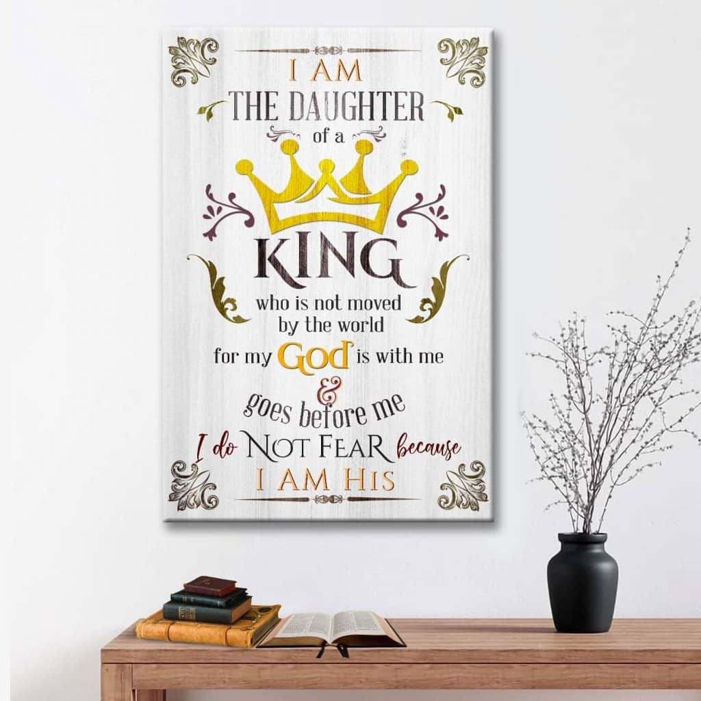 I Am The Daughter Of A King Christian Canvas Print