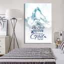 Mountain Be Still And Know That I Am God Psalm 46:10 Christian Canvas Print