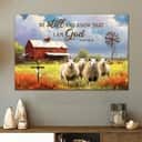 Be Still And Know That I Am God Psalm 46:10 Red Barn And Sheep Canvas Wall Art Be Still And Know That I Am God Psalm 46:10 Red Barn And Sheep Canvas Wall Art