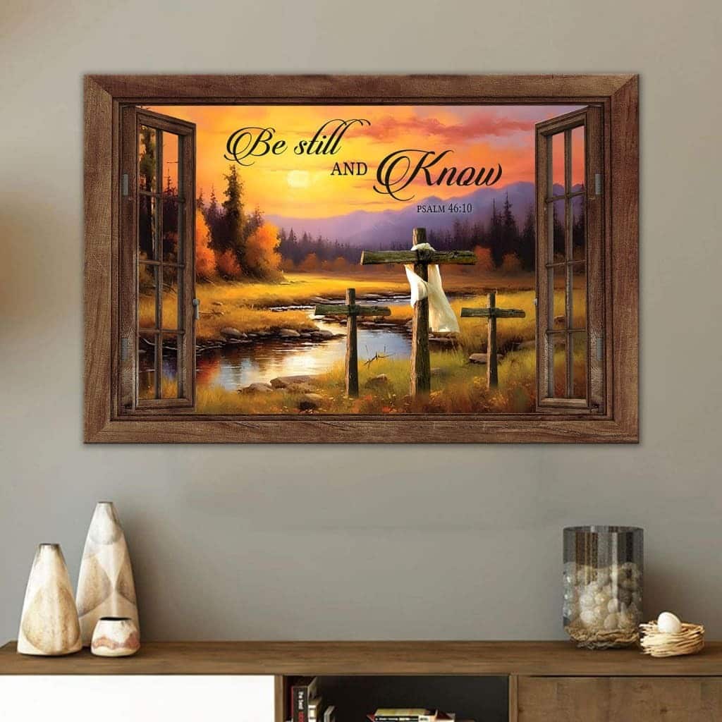 Be Still And Know Psalm 46:10 Sunset River Painting Christian Canvas Wall Art Be Still And Know Psalm 46:10 Sunset River Painting Christian Canvas Wall Art
