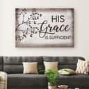 His Grace Is Sufficient Christian Canvas Wall Art