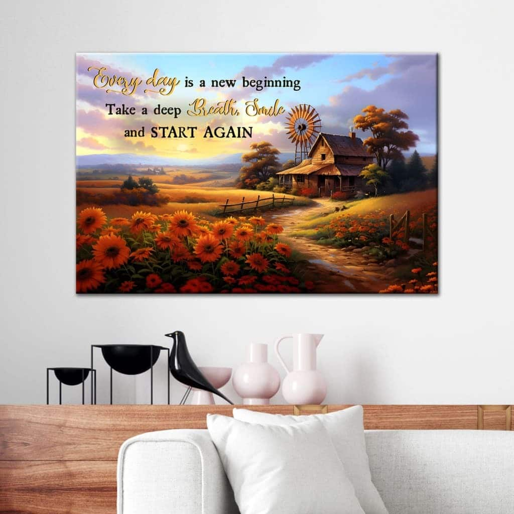 Every Day Is A New Beginning American Barn Canvas Wall Art