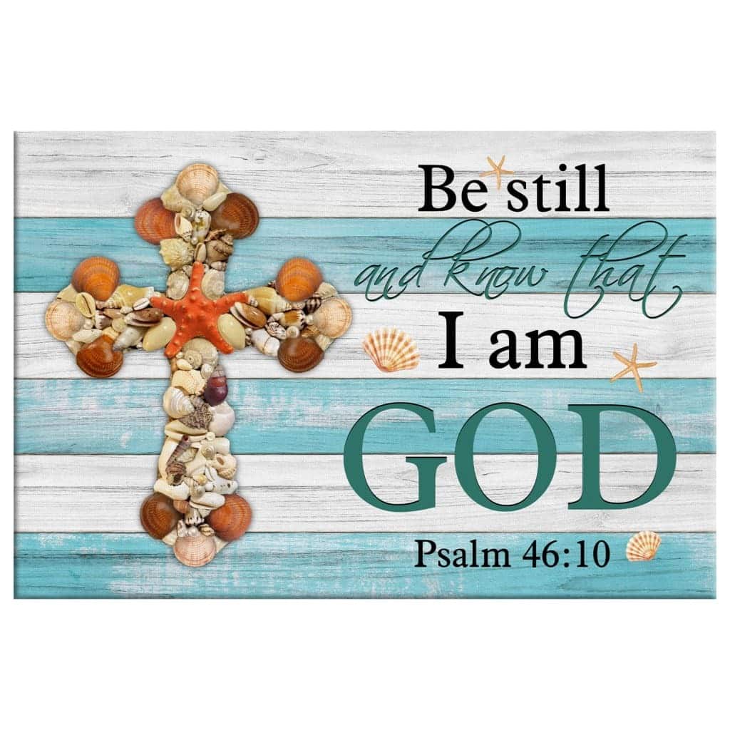 Seashell Cross Be Still And Know Psalm 46:10 Canvas Wall Art Seashell Cross Be Still And Know Psalm 46:10 Canvas Wall Art