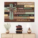Do Not Be Anxious About Anything Philippians 4:6 Canvas Wall Art Do Not Be Anxious About Anything Philippians 4:6 Canvas Wall Art