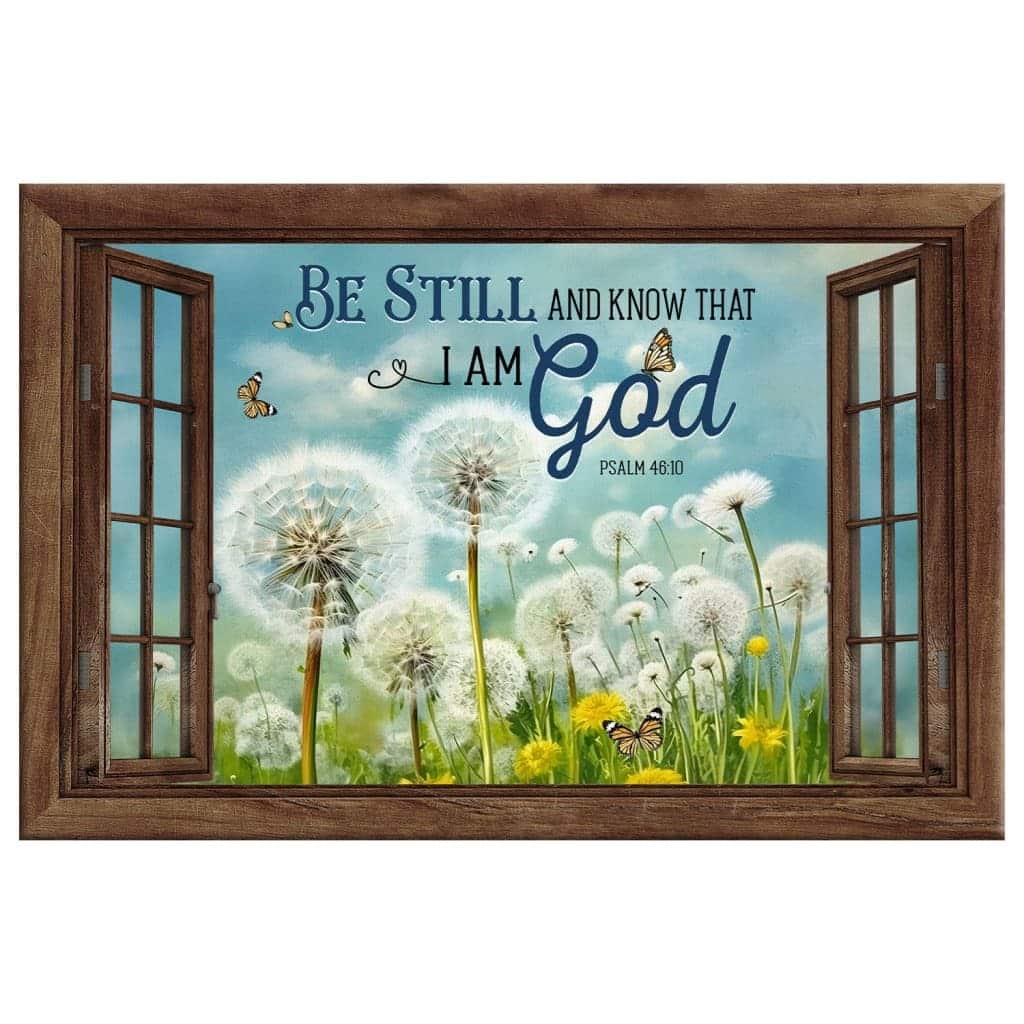 Be Still And Know That I Am God Butterflies Dandelions Canvas Wall Art