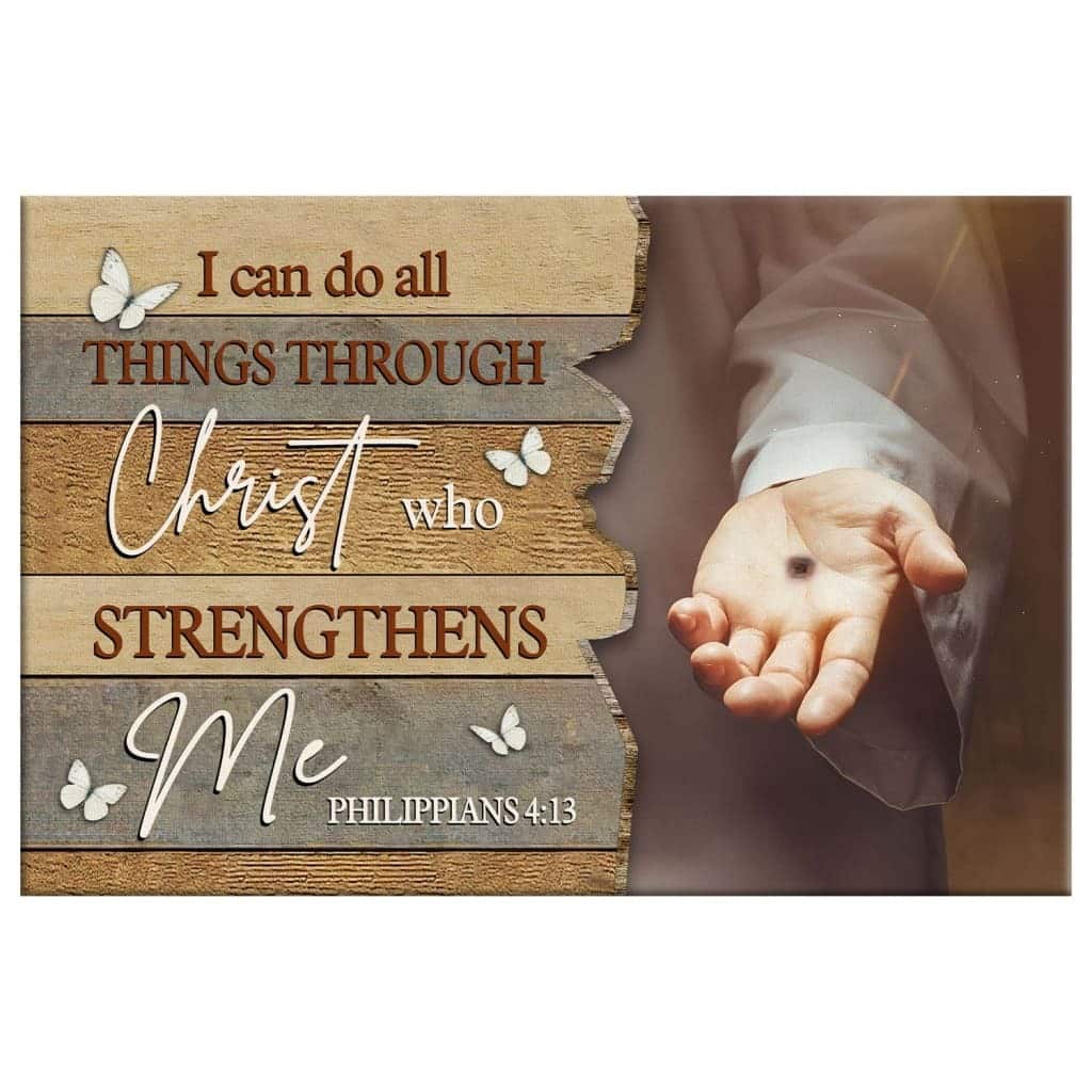 I Can Do All Things Through Christ, Jesus Hands Canvas Wall Art I Can Do All Things Through Christ, Jesus Hands Canvas Wall Art