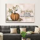 Give Thanks To The Lord Psalm 107:1 Thanksgiving Canvas Wall Art