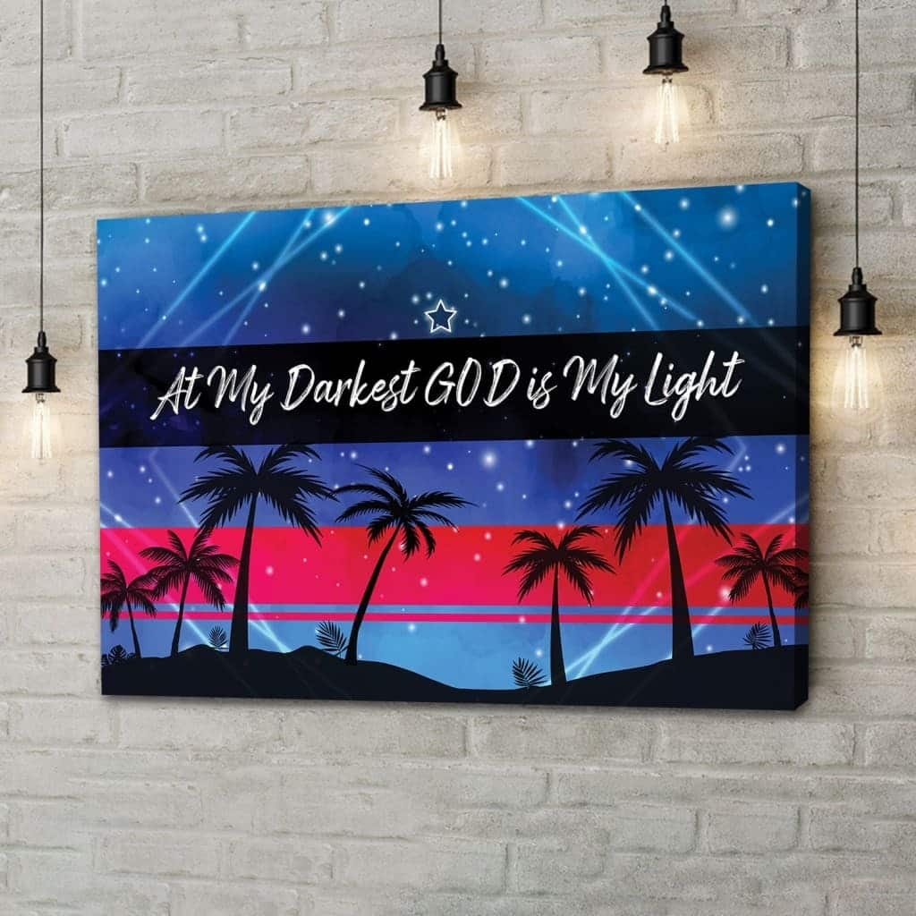 At My Darkest God Is My Light Starry Night Scene Canvas Wall Art