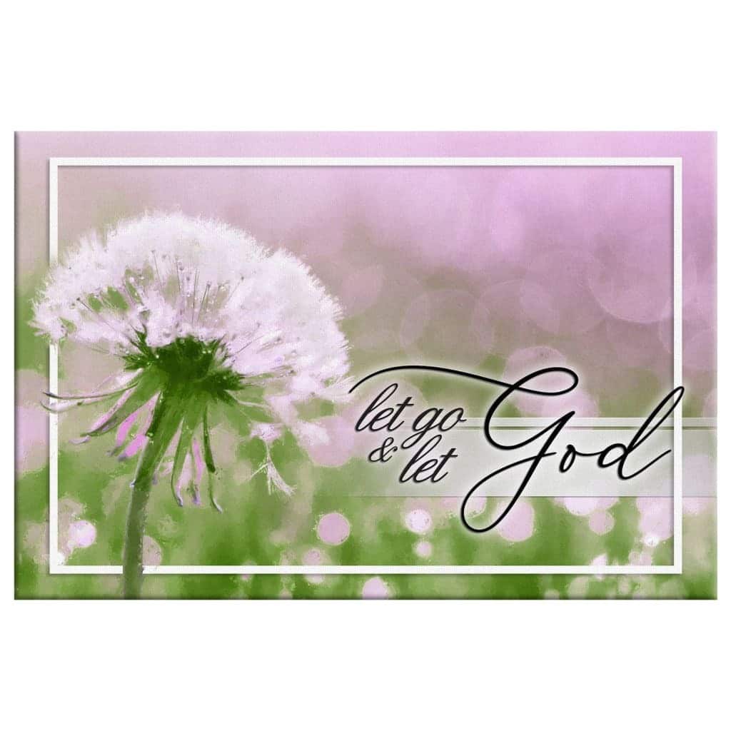 Christian Dandelion Let Go And Let God Religious Canvas Wall Art Christian Dandelion Let Go And Let God Religious Canvas Wall Art