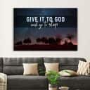 Give It To God And Go To Sleep Starry Night Canvas Wall Art