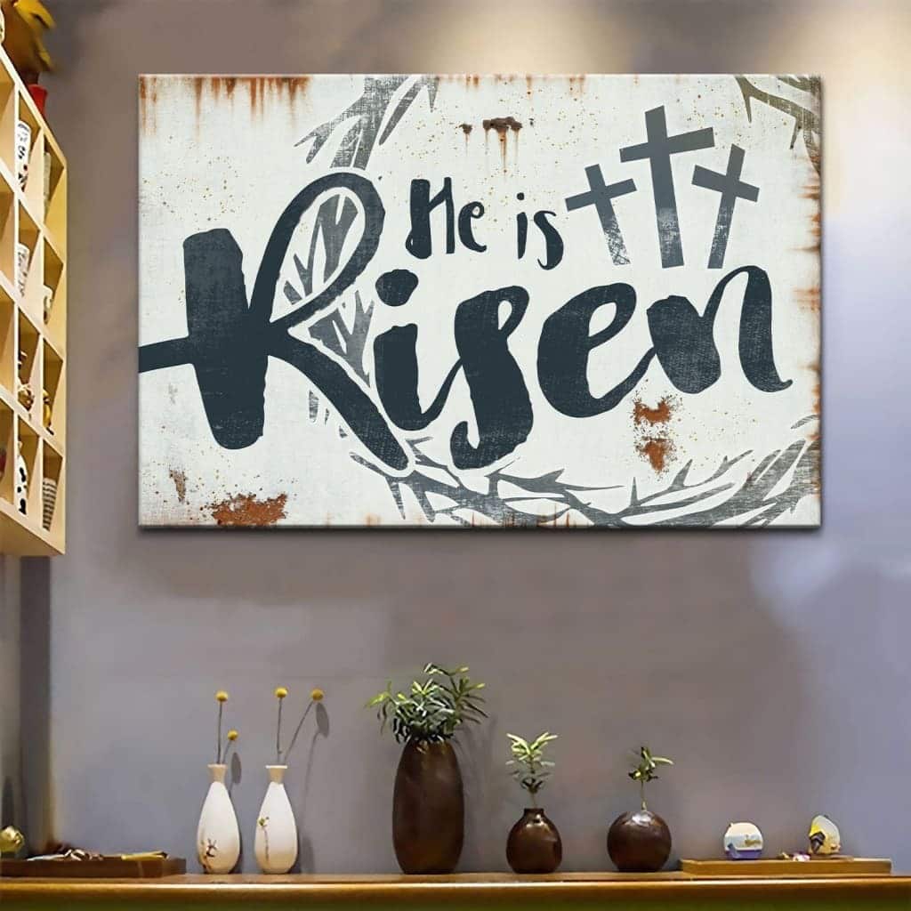 Christian Religious Faith He Is Risen Canvas Wall Art Gift Christian Religious Faith He Is Risen Canvas Wall Art Gift