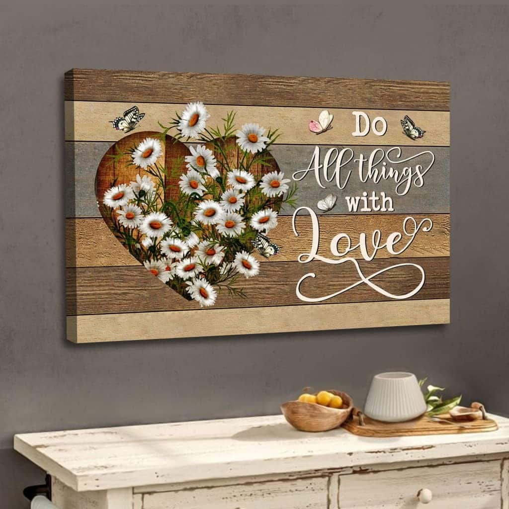 Do All Things With Love Christian Canvas Wall Art Gift