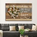 Do All Things With Love Christian Canvas Wall Art Gift