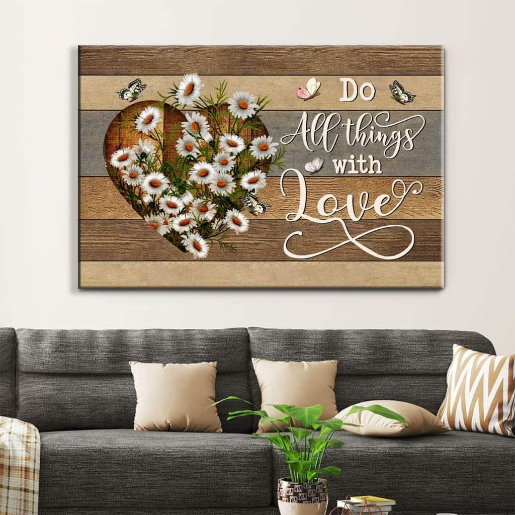 Do All Things With Love Christian Canvas Wall Art Gift Do All Things With Love Christian Canvas Wall Art Gift