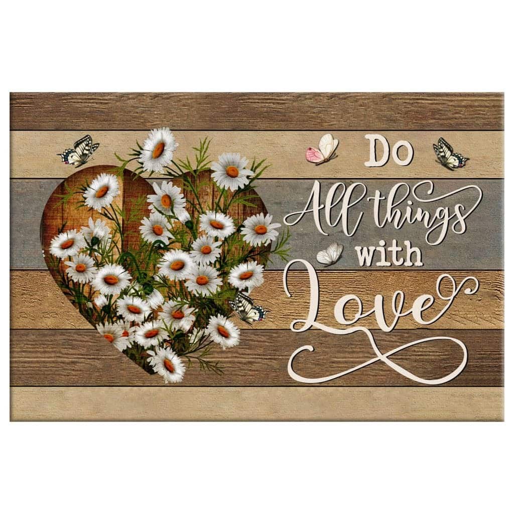 Do All Things With Love Christian Canvas Wall Art Gift Do All Things With Love Christian Canvas Wall Art Gift