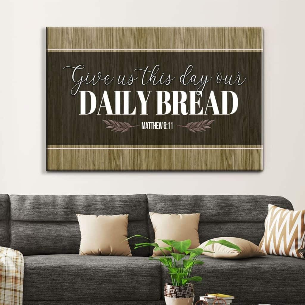 Christian Give Us This Day Our Daily Bread Wall Decor Canvas Wall Art Christian Give Us This Day Our Daily Bread Wall Decor Canvas Wall Art
