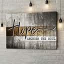 Hope Anchors The Soul Hebrews 6:19 Bible Verse Canvas Wall Art