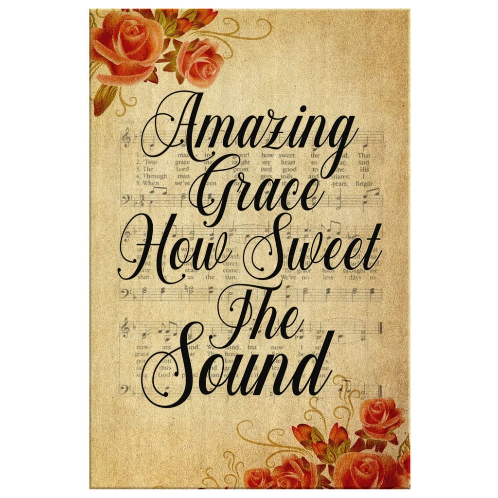 Amazing Grace How Sweet The Sound Christian Canvas Print
