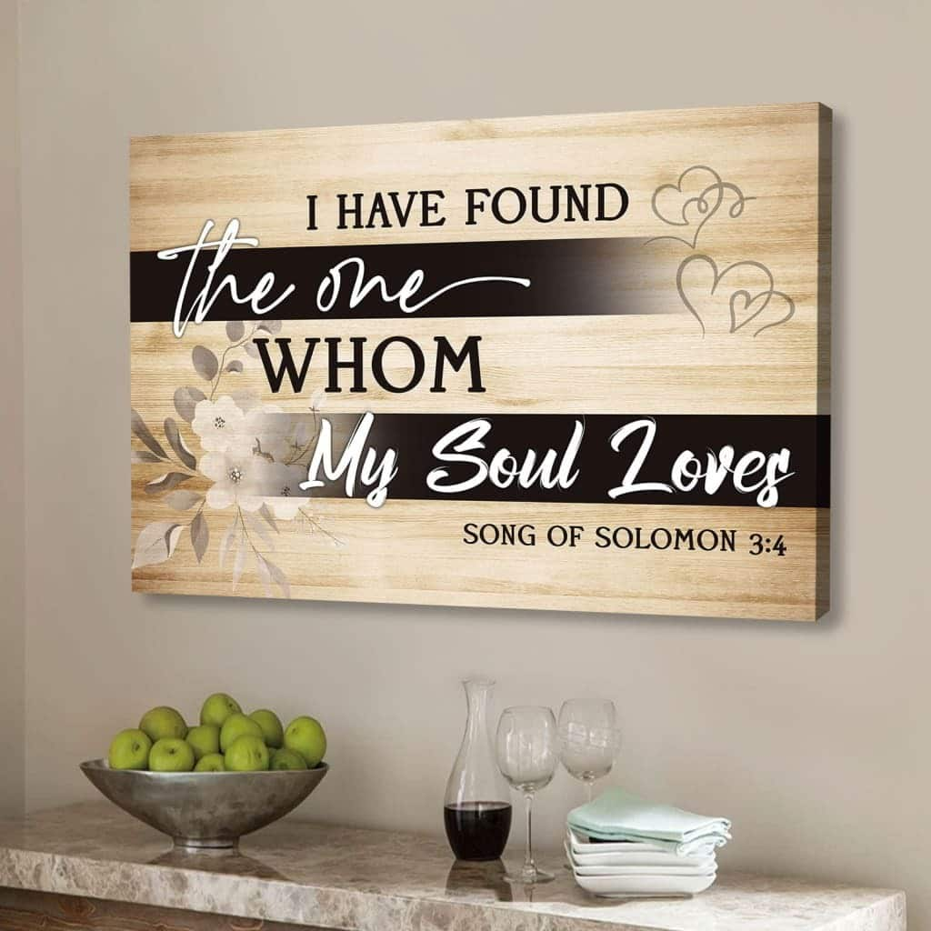 I Have Found The One Whom My Soul Loves Christian Canvas Wall Art