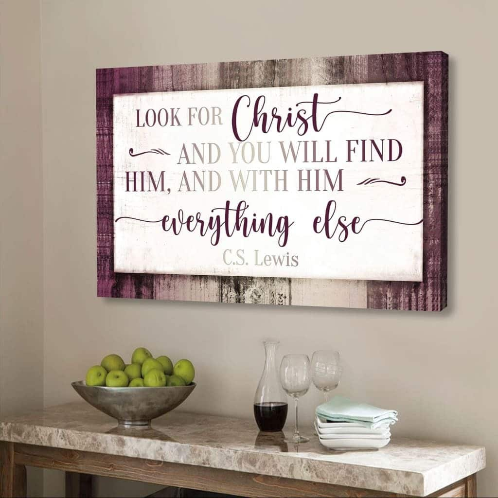 Look For Christ And You Will Find Him Canvas Wall Art