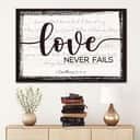 Christian Love Never Fails 1 Corinthians 13:4-8 Canvas Wall Art Christian Love Never Fails 1 Corinthians 13:4-8 Canvas Wall Art