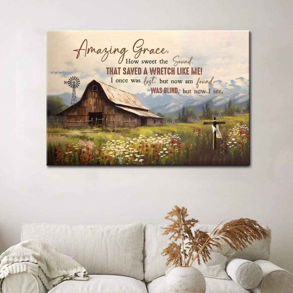 Amazing Grace How Sweet The Sound Old Barn With Flowers Canvas Wall Art