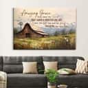 Amazing Grace How Sweet The Sound Old Barn With Flowers Canvas Wall Art Amazing Grace How Sweet The Sound Old Barn With Flowers Canvas Wall Art