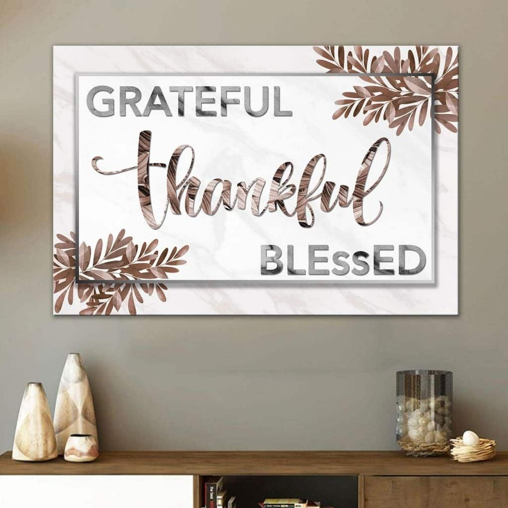 Grateful Thankful Blessed Christian Faith Canvas Wall Art Gift