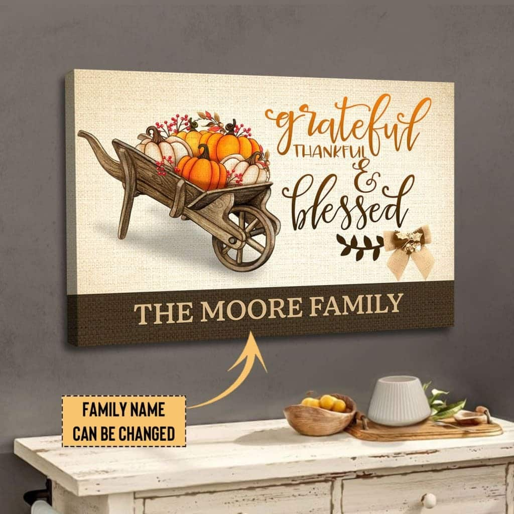 Grateful Thankful Blessed Custom Family Name Personalized Canvas Wall Art