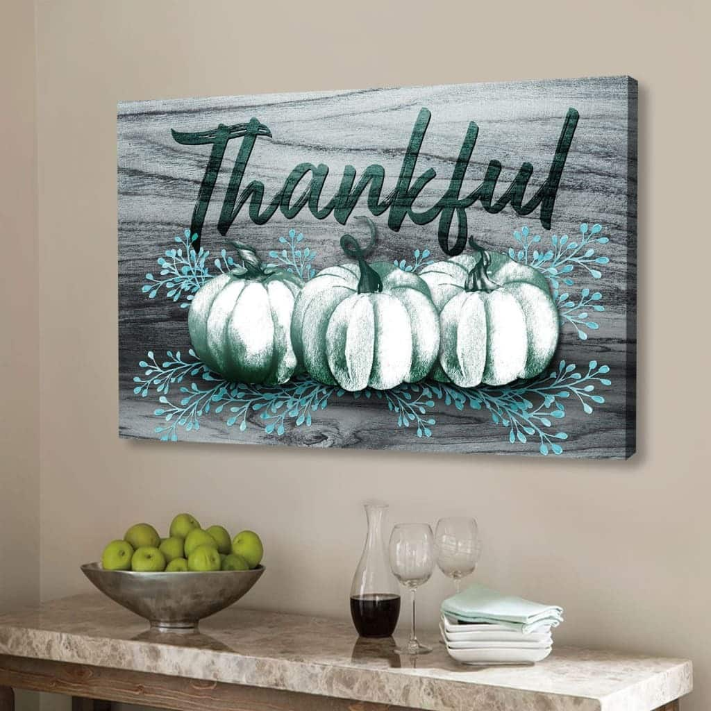 Thankful Fall Pumpkins Thanksgiving Christian Canvas Wall Art