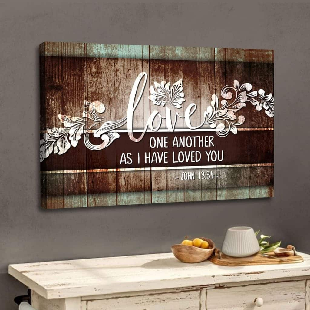 John 13:34 Love One Another As I Have Loved You Bible Verse Canvas Wall Art