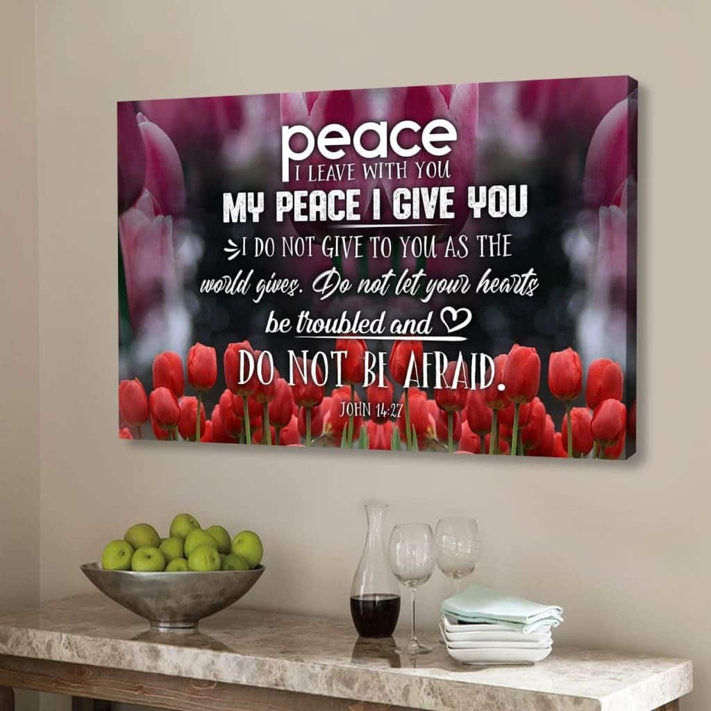 Peace I Leave With You John 14:27 Christian Canvas Wall Art