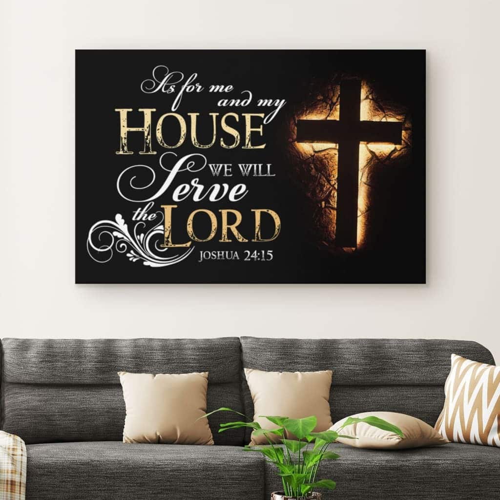 Joshua 24:15 Bible Verse We Will Serve The Lord Canvas Wall Art Gift Joshua 24:15 Bible Verse We Will Serve The Lord Canvas Wall Art Gift