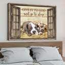 Give It To God And Go To Sleep Dog Pitbull Canvas Wall Art