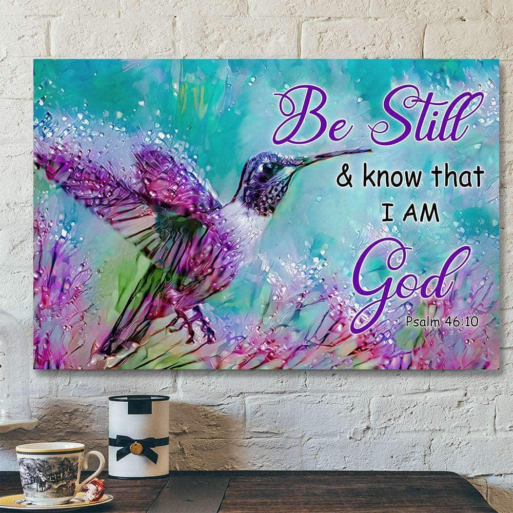 Be Still & Know That I Am God Hummingbird Canvas Wall Art
