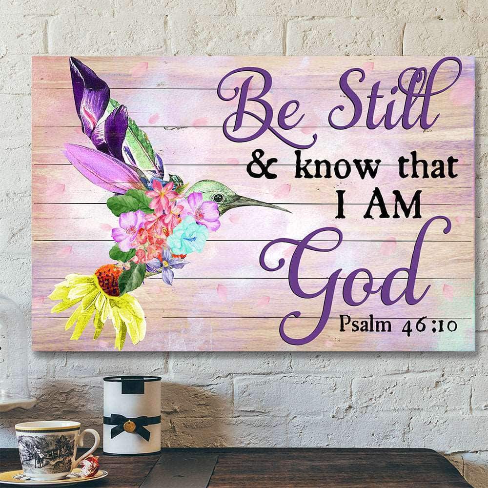 Be Still & Know That I Am God Hummingbird And Flower Canvas Wall Art Be Still & Know That I Am God Hummingbird And Flower Canvas Wall Art