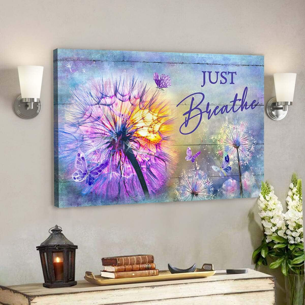 Christian Just Breathe Beautiful Canvas Wall Art Gift For Christians