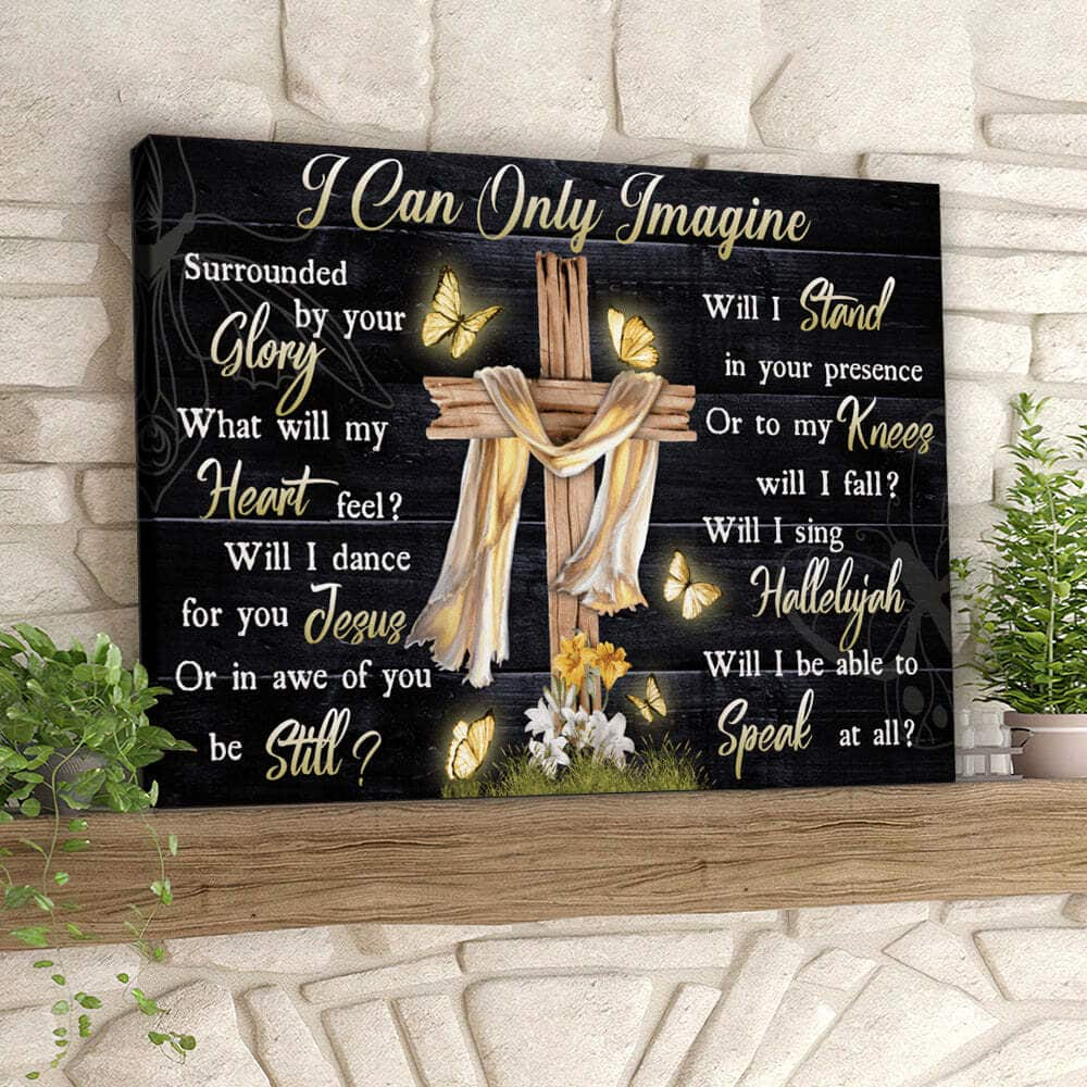 Christian I Can Only Imagine Canvas Wall Art Cross And Butterfly