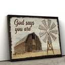 God Says You Are Farmhouse Windmill Christian Canvas Wall Art God Says You Are Farmhouse Windmill Christian Canvas Wall Art