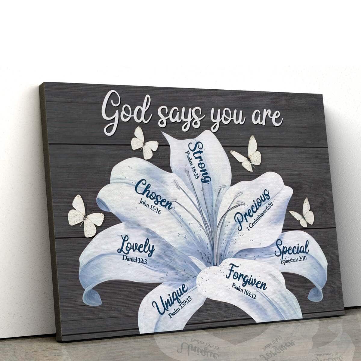 God Says You Are White Lily Christian Canvas Wall Art God Says You Are White Lily Christian Canvas Wall Art