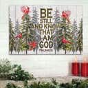 Be Still And Know That I Am God Christmas Canvas Wall Art Be Still And Know That I Am God Christmas Canvas Wall Art