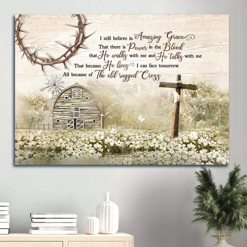 Flower Field Countryside I Still Believe In Amazing Grace Canvas Wall Art Flower Field Countryside I Still Believe In Amazing Grace Canvas Wall Art