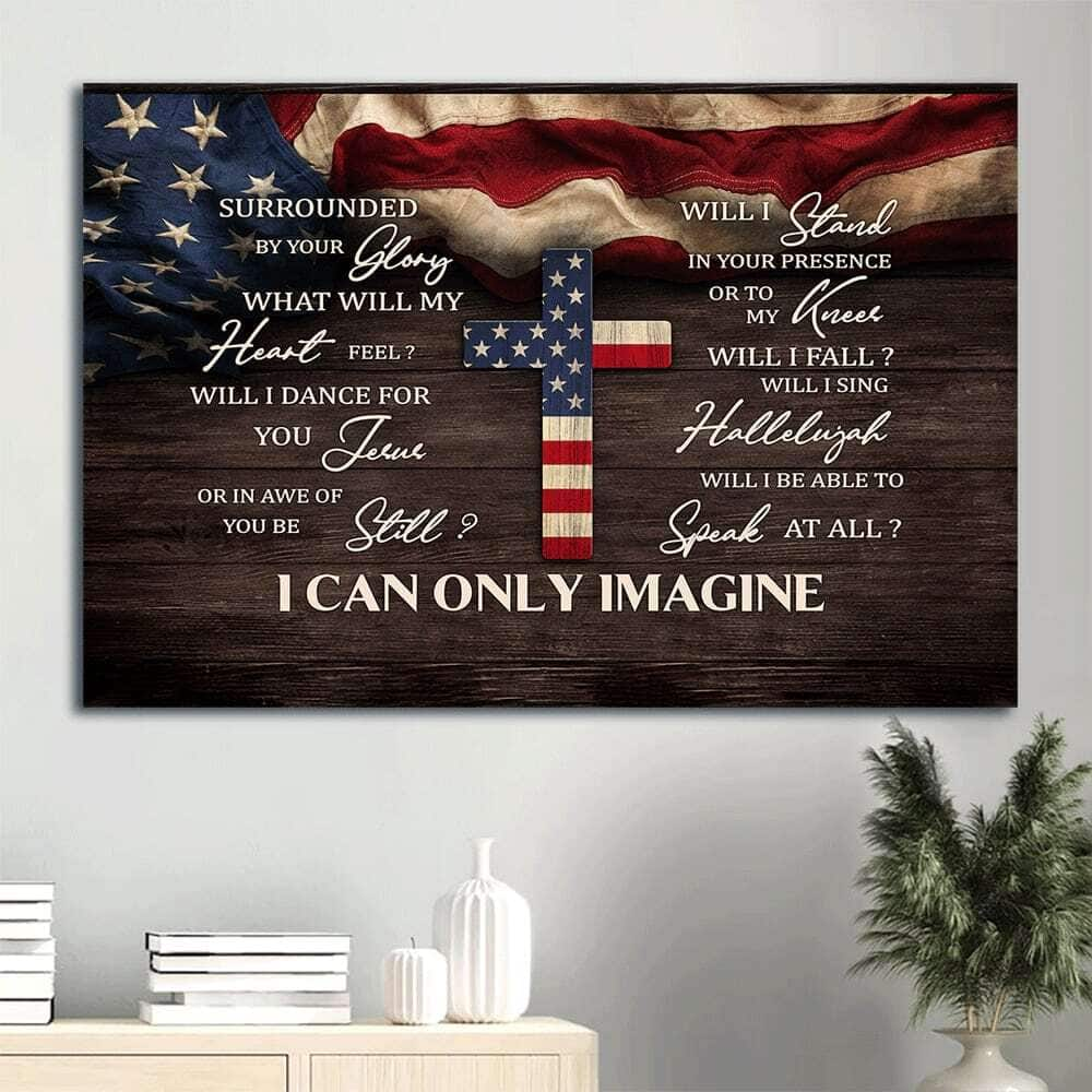 America Flag The Cross I Can Only Imagine Canvas Wall Art